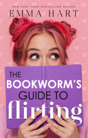 Emma Hart - The Bookworm's Guide to Flirting (The Bookworm's Guide, #3) artwork