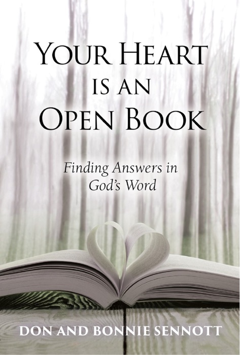 Your Heart is an Open Book: Finding Answers in God’s Word