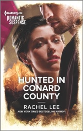 Hunted in Conard County - Rachel Lee by  Rachel Lee PDF Download