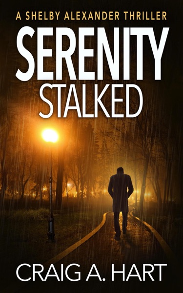 Serenity Stalked