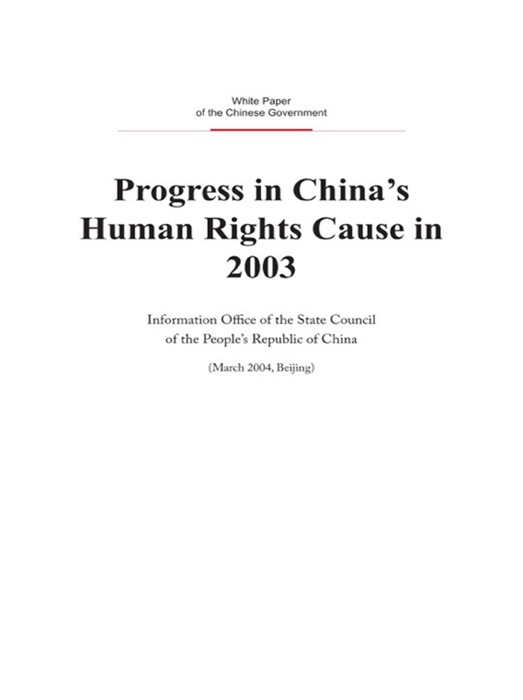 Progress in China's Human Rights Cause in 2003(English Version)