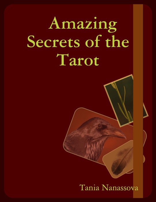 Amazing Secrets of the Tarot