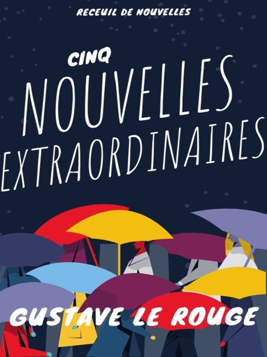 Cinq Nouvelles Extraordinaires