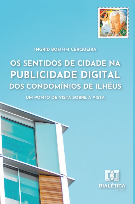 Os sentidos de cidade na publicidade digital dos Condomínios de Ilhéus