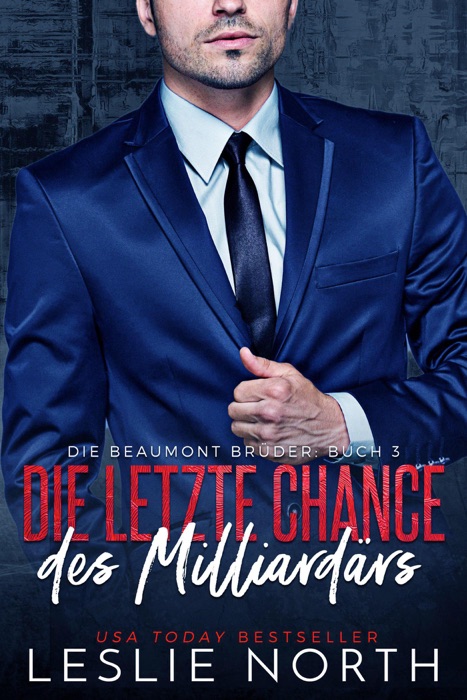 Die letzte Chance des Milliardärs