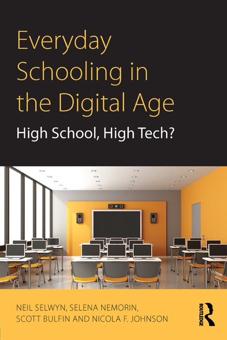 Everyday Schooling in the Digital Age