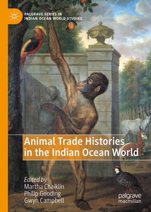 Animal Trade Histories in the Indian Ocean World