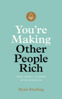 Ryan Sterling - You're Making Other People Rich artwork