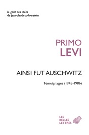 Ainsi fut Auschwitz