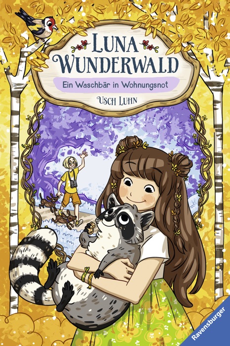 Luna Wunderwald, Band 3: Ein Waschbär in Wohnungsnot