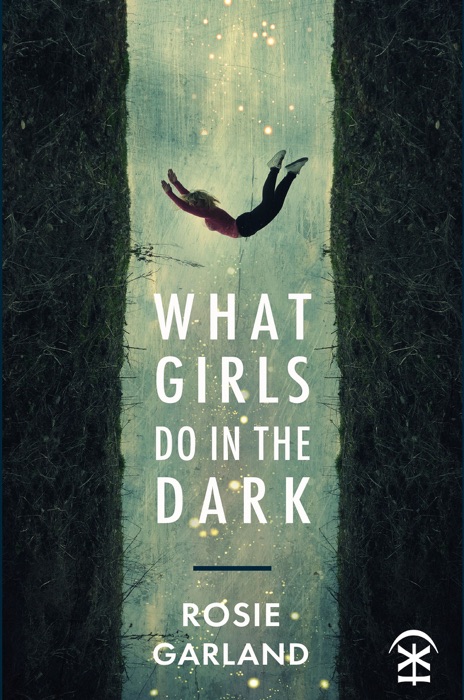 What Girls Do in the Dark