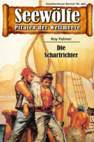 Roy Palmer - Seewölfe - Piraten der Weltmeere 493 artwork