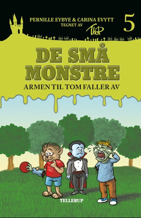 De små monstre #5: Armen til Tom faller av