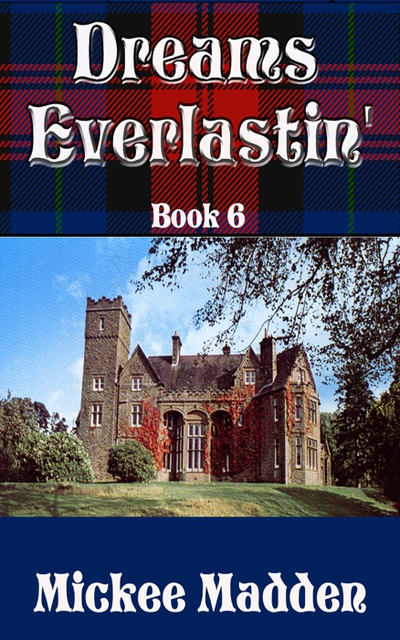 Dreams Everlastin' Book 6