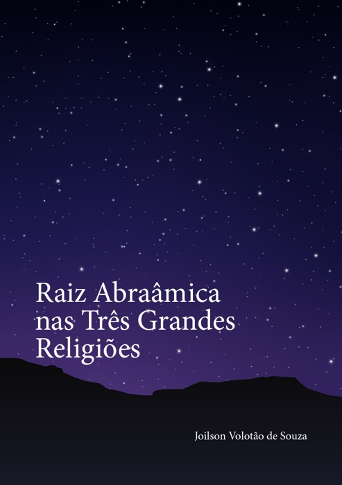 Raiz Abraâmica nas Três Grandes Religiões