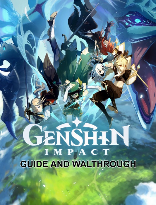 Genshin Impact Guide Walkthrough