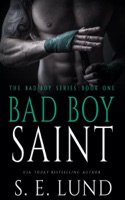 Bad Boy Saint