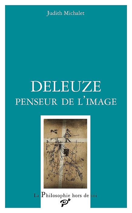 Deleuze, penseur de l'image