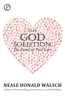 Neale Donald Walsch - The God Solution artwork