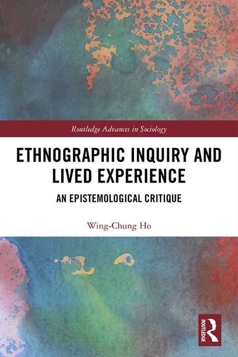 Ethnographic Inquiry and Lived Experience