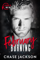 Chase Jackson - February Burning artwork