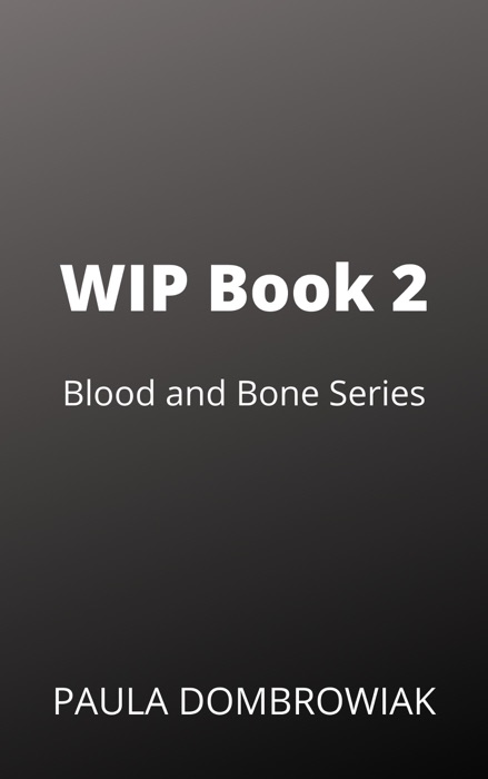WIP Book 2