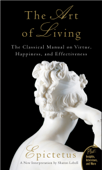 The Art of Living - Epictetus & Sharon Lebell