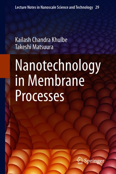 Nanotechnology in Membrane Processes