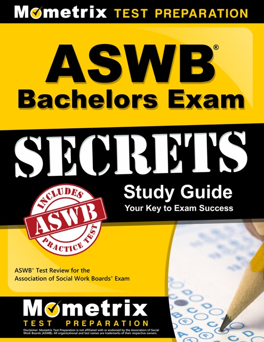 ASWB Bachelors Exam Secrets Study Guide: