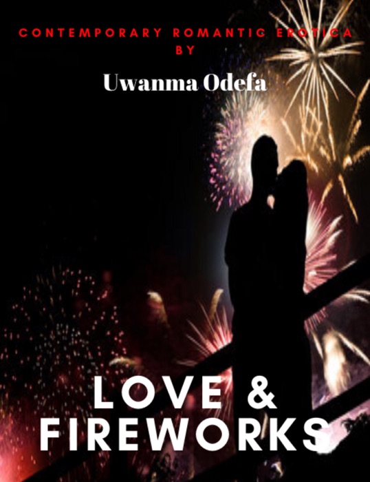 Love And Fireworks