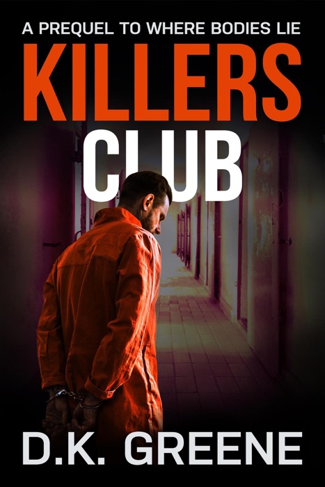 Killers Club: A Short Story