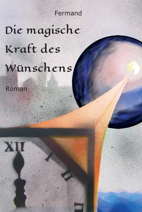 Die magische Kraft des Wünschens