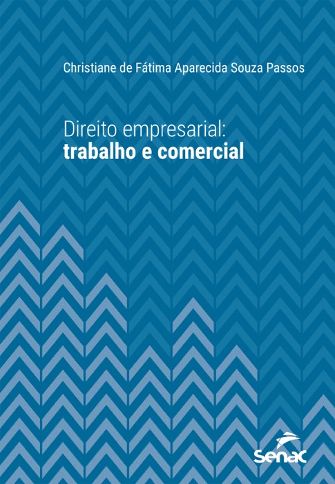 Direito empresarial: trabalho e comercial