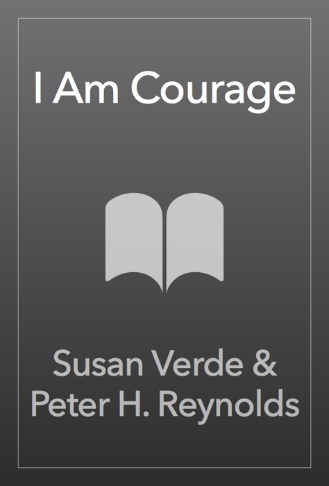 I Am Courage