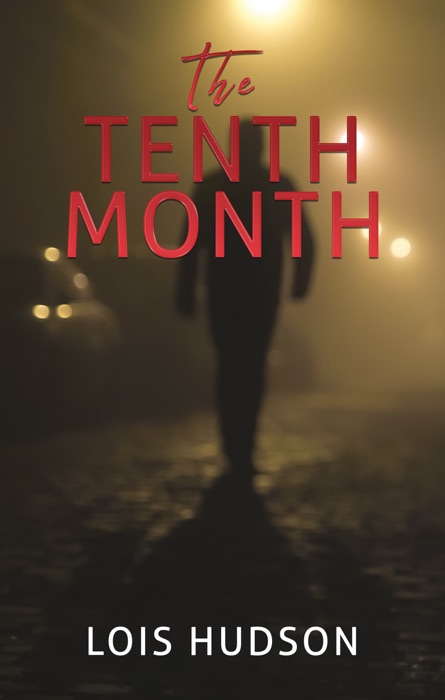 THE TENTH MONTH