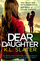 K.L. Slater - Dear Daughter artwork