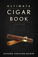 Richard Carleton Hacker - The Ultimate Cigar Book artwork