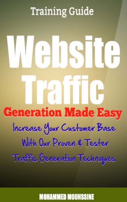 Website Traffic Generation Made Easy