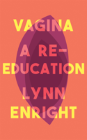Lynn Enright - Vagina artwork