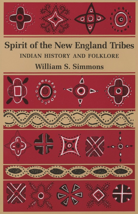 Spirit of the New England Tribes