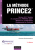 La méthode Prince2 - 3e éd. - Christian Descheemaekere