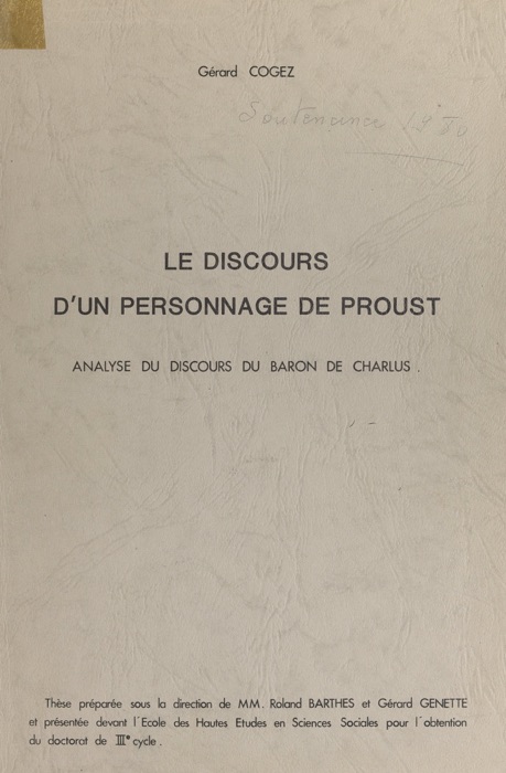 Le discours d'un personnage de Proust : analyse du discours du baron de Charlus