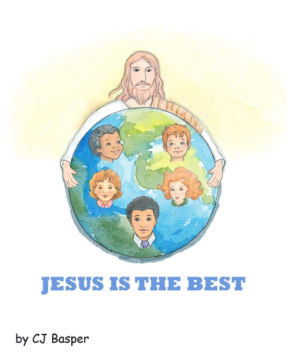 Jesus is the Best