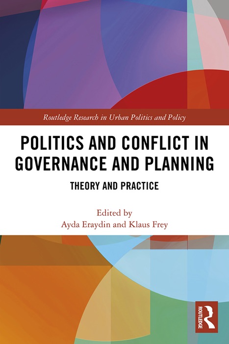 Politics and Conflict in Governance and Planning