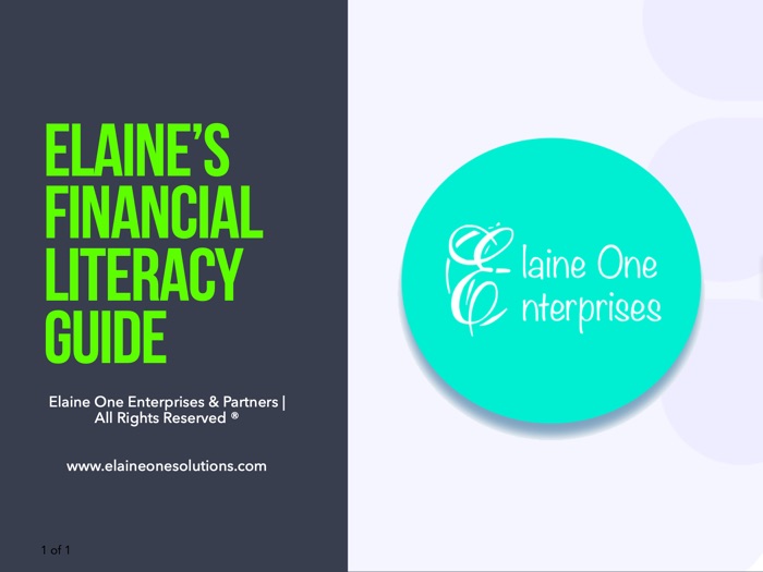 Elaine One Enterprises® Financial Literacy Keys  Guide To Financial Freedom