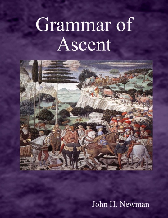 Grammar of Ascent