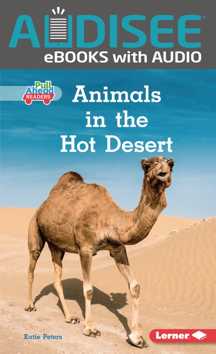 Animals in the Hot Desert (Enhanced Edition)