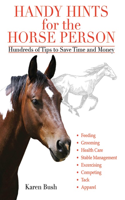 Handy Hints for the Horse Person