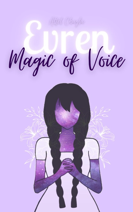 Evren: Magic of Voice