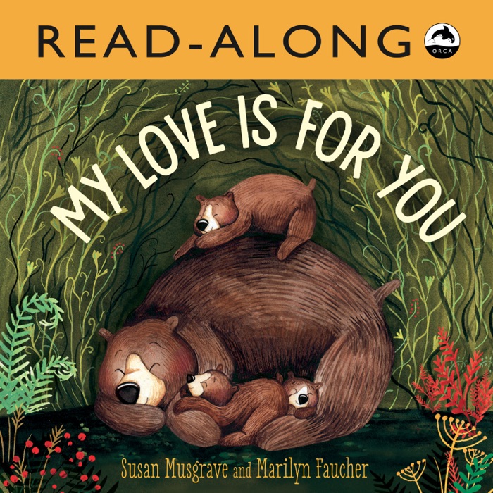 My Love is for You Read-Along (Enhanced Edition)